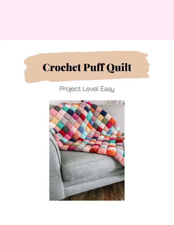 Puff Quilt Crochet Pattern