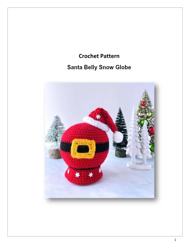 Snow globe Santa Belly Crochet Pattern