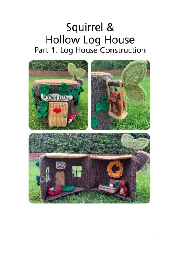Squirel House Crochet Pattern